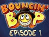 Bouncin Bop